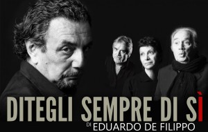 Riapre il Teatro Politeama di Napoli. Dal 25 dicembre 2012 in scena “Ditegli sempre di sì” con Gigi Savoia e Antonio Casagrande