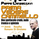 Recensione dello spettacolo “Prima vedere cammello” di Peppe Lanzetta