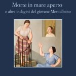 Recensione del libro “Morte in mare aperto e altre indagini del giovane Montalbano” di Andrea Camilleri (Sellerio)