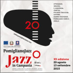 Pomigliano Jazz festeggia la sua ventesima edizione, dal 29 agosto al  13 settembre 2015