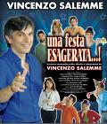 Recensione dello spettacolo “Una festa esagerata!”, scritto, diretto e interpretato da Vincenzo Salemme, al Teatro Diana di Napoli