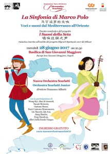 La Nuova Orchestra Scarlatti propone la Sinfonia di Marco Polo, incontro tra comunità cinese e italiana, il 28 giugno 2017 alla Basilica di San Giovanni Maggiore di Napoli