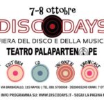 Annunciato il programma della XIX edizione del DiscoDays, la fiera del disco e della musica, a Napoli il 7 e l’8 ottobre 2017