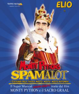 “Spamalot”, il musical con Elio, tratto da “Monty Python e il Sacro Graal”,  dal 28 al 4 febbraio 2018 al Teatro Augusteo di Napoli