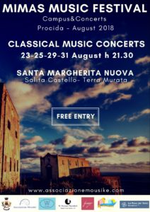 Mimas Music Festival, dal 21 al 31 agoisto 2018  presso Santa Margherita Nuova, Procida