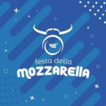 Quarantaduesima edizione della Festa della Mozzarella, dal 2 al 4 agosto 2019 a Cancello ed Arnone