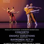 Il Royal Ballet al cinema in diretta via satellite con il programma triplo Concerto / Enigma Variations / Raymonda Act III, il 5 novembre 2019