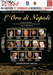 “L’Oro di Napoli”, di Manlio Santanelli (da Giuseppe Marotta), dal 27 febbraio al 1° marzo 2020 al Trianon Viviani di Napoli