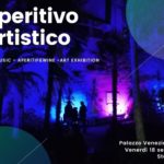 “Aperitivo Artistico”, il 18 settembre 2020 presso Palazzo Venezia Napoli