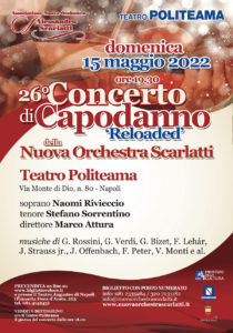 26° Concerto di Capodanno della Nuova Orchestra Scarlatti, ‘reloaded’ a primavera, il 15 maggio 2022 al Teatro Politeama di Napoli