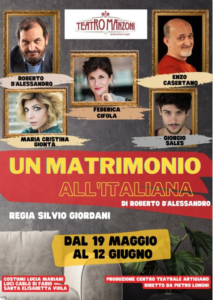 “Un matrimonio all’italiana”, dal 19 maggio al 12 giugno 2022 al Teatro Manzoni di Roma