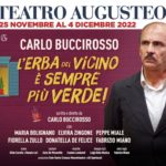 Carlo Buccirosso al Teatro Augusteo di Napoli con “L’erba del vicino è sempre più verde!”, dal 25 novembre al 4 dicembre 2022