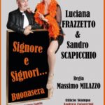Luciana Frazzetto e Sandro Scapicchio in “Signore e Signori Buonasera”, dal 1° al 4 dicembre 2022 al Teatro degli Audaci di Roma