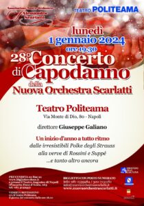 28° Concerto di Capodanno della Nuova Orchestra Scarlatti, il 1° gennaio 2024 presso il Teatro Politeama di Napoli