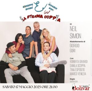 “La Strana Coppia”, di Neil Simon, con Giorgio Gori, il 17 maggio 2025 al Teatro Bolivar di Napoli