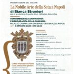 Presentazione del libro “La nobile arte della seta” di Bianca Stranieri, il 5 ottobre 2026 a Palazzo Carafa a Napoli