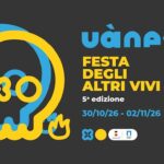 “Uànema – Festa degli altri vivi”, dal 30 ottobre al 2 novembre 2026 a Napoli – quinta edizione tra Cimitero delle Fontanelle, Catacombe e ipogei