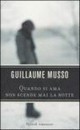 Recensione del libro “Quando si ama non scende mai la notte” di Guillaume Musso (Rizzoli)