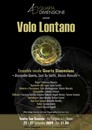 “Volo Lontano” dal 22 al 27 settembre 2009 al Teatro San Genesio, Roma