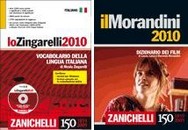 Lo “Zingarelli 2010” ed il “Morandini 2010” editi da Zanichelli