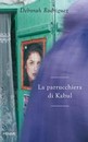 Recensione del libro “La parrucchiera di Kabul”, di Deborah Rodriguez (Piemme)