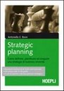 Recensione del libro “Strategic planning” di Antonello Bove (Hoepli)