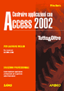 Recensione del libro Costruire applicazioni con Access versioni 97/2000/2002 (Apogeo)