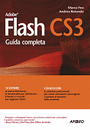 Recensione del libro “Adobe Flash CS3 Guida completa” di Marco Feo ed Andrea Rotondo (Apogeo)