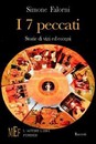 Recensione del libro “I sette peccati” di Simone Falorni (L’Autore Libri Firenze)