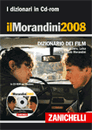 Recensione de “Il Morandini 2008” di Laura, Luisa e Morando Morandini (Zanichelli)