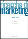 Recensione del libro “Ricerche di marketing 2/ed” di Luca Molteni e Gabriele Troilo (McGraw-Hill)