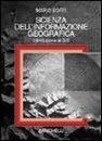 Recensione del libro “Scienza dell’informazione geografica” di Mario Boffi (Zanichelli)