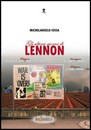 Recensione del libro “Gli ultimi giorni di Lennon” di Michelangelo Iossa (Infinito Edizioni)